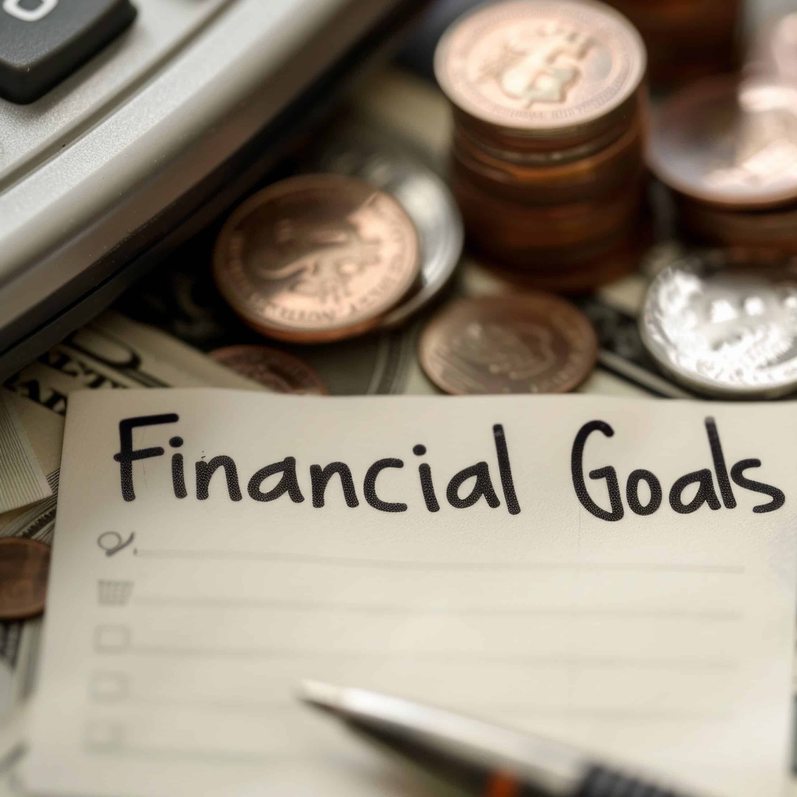 How to Choose Financial Goals